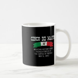 Cinco De Mayo Byttle Of Puebla May 5 Cinco De Mayo Coffee Mug