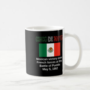 Cinco De Mayo Byttle Of Puebla May 5 Mexican Cinco Coffee Mug