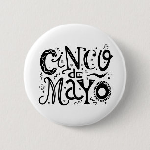 Cinco De Mayo Cool Typography 2 Inch Round Button