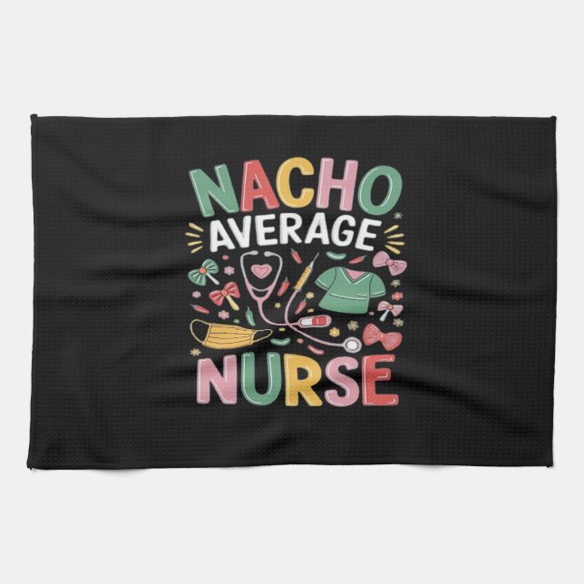 Cinco De Mayo Coquette Bow Nacho Average Nurse Nur Kitchen Towel (Horizontal)