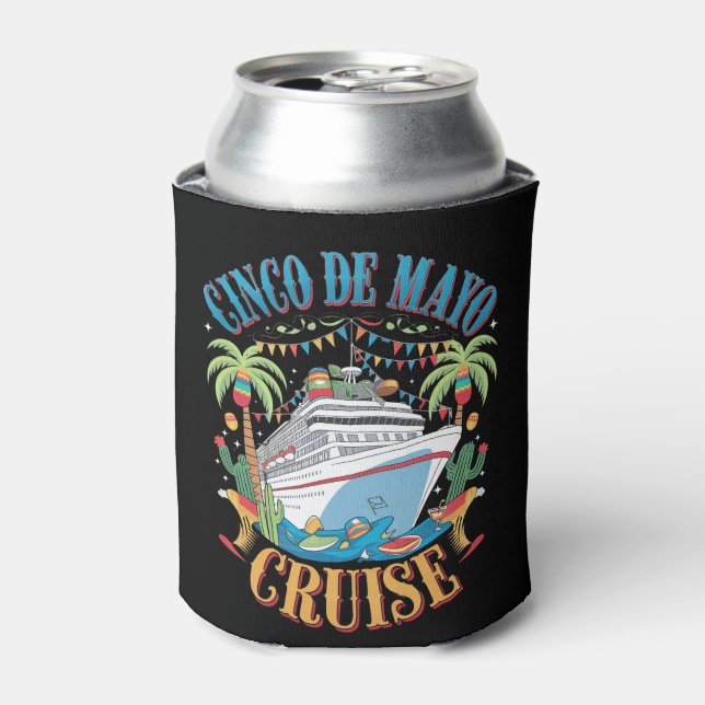 Cinco De Mayo Cruise Mexico Mexican Ship Fiesta Can Cooler (Can Front)