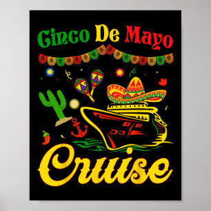 Cinco De Mayo Cruise Squad Group Matching Mexican Poster