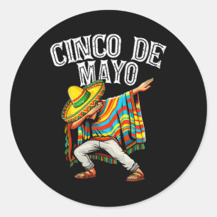 Cinco De Mayo Dabbing Mexican Poncho Sombrero Hat Classic Round Sticker