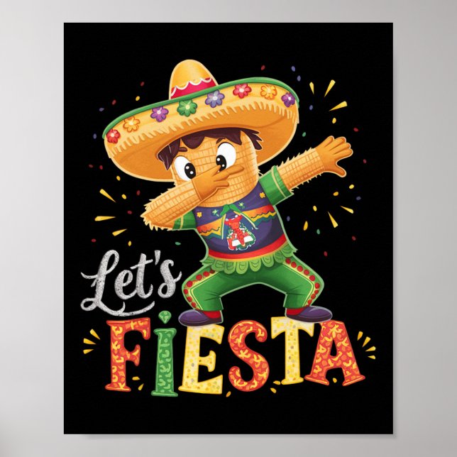 Cinco De Mayo Dabbing Pinata Let's Fiesta Squad Da Poster (Front)