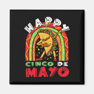 Cinco De Mayo Dabbing Taco Rainbow Mexican Festiva Magnet