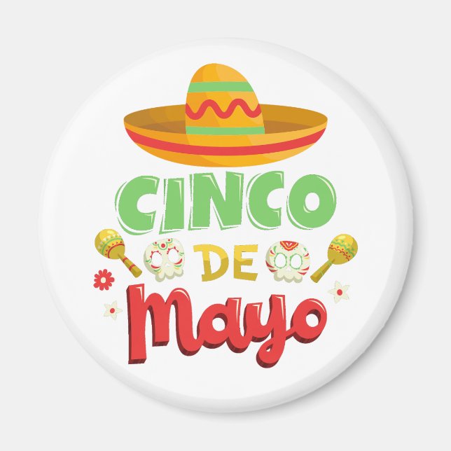 Cinco De Mayo Day, Happy Cinco de mayo Magnet (Front)