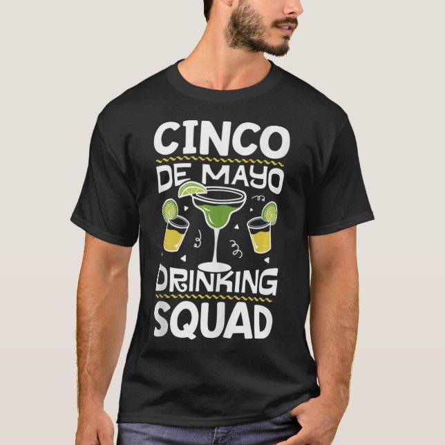 Cinco de Mayo Drinking Squad Men Women Funny Marga T-Shirt (Front)
