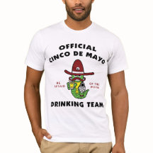 Cinco de Mayo Drinking Team T-Shirt
