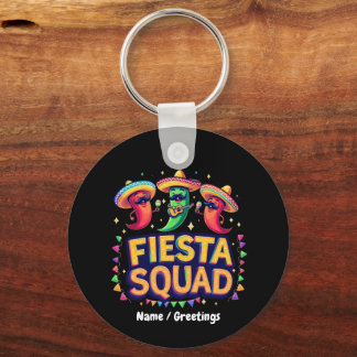 Cinco de Mayo Fiesta Squad Family Mexican Party Keychain