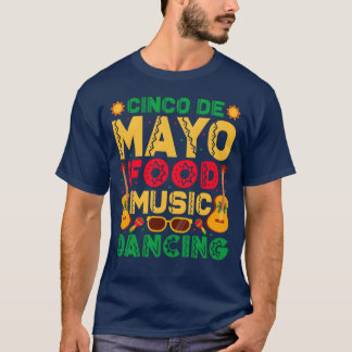 Cinco De Mayo Food Music Dancing Funny Maraca boy T-Shirt
