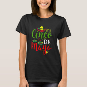 Cinco De Mayo For Mens Womens Kids Mexican Fiesta  T-Shirt