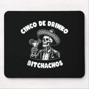 Cinco de mayo for women cinco de drinko  mouse pad