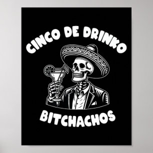 Cinco de mayo for women cinco de drinko premium poster