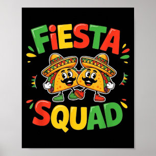 Cinco de mayo funny fiesta squad party for men poster