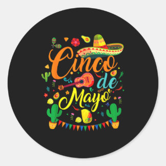 Cinco de mayo funny mexican fiesta party 5 de mayo classic round sticker