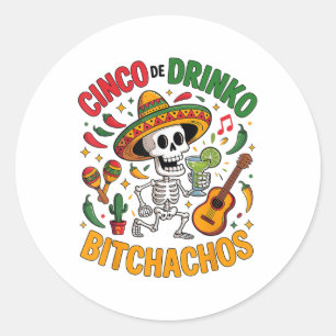 Cinco De Mayo Funny Mexican Party Cinco De Drinko Classic Round Sticker