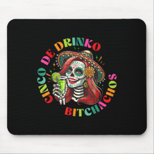 Cinco De Mayo Funny Mexican Party Cinco De Drinko  Mouse Pad