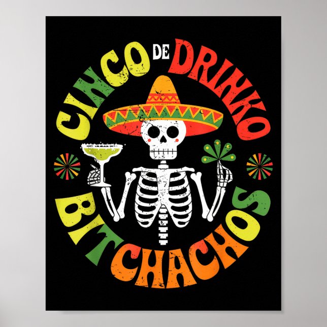 Cinco De Mayo Funny Mexican Party Cinco De Drinko  Poster (Front)
