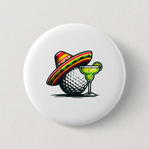 Cinco De Mayo Golf Ball With Sombrero And Margarit 2 Inch Round Button