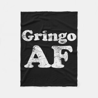 Cinco De Mayo Gringo Af Funny Fleece Blanket