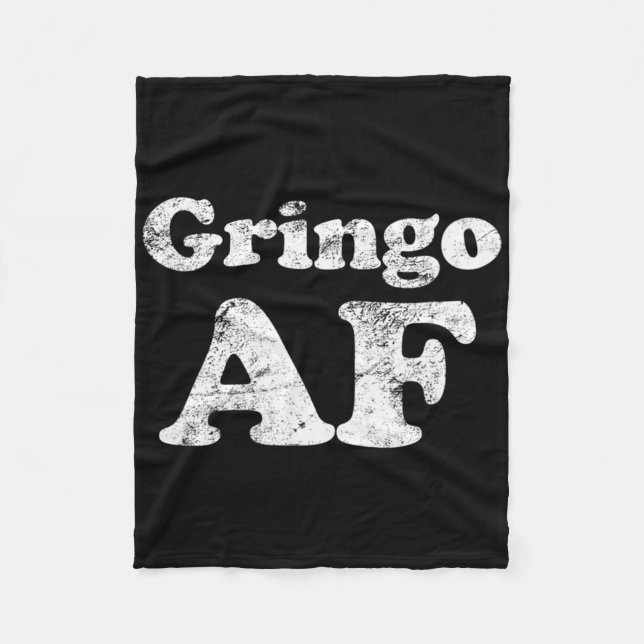 Cinco De Mayo Gringo Af Funny  Fleece Blanket (Front)