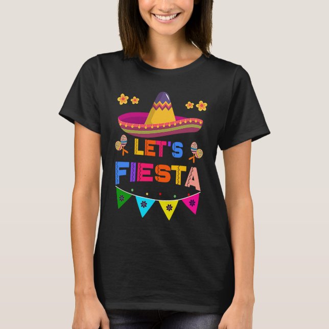 Cinco De Mayo Let's Fiesta Cactus Sombrero Hat T-Shirt (Front)
