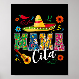 Cinco De Mayo Mamacita Flower Mama Cita Mexican  Poster