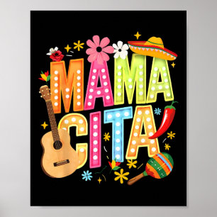 Cinco De Mayo Mamacita Mexican Mama Cita Women Mot Poster