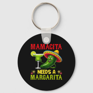 Cinco De Mayo Mamacita Needs A Margarita Funny  Keychain