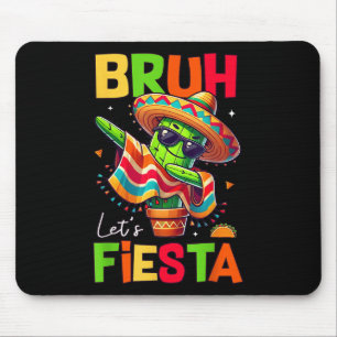 Cinco De Mayo Mexican Cactus Funny Lets Fiesta Par Mouse Pad