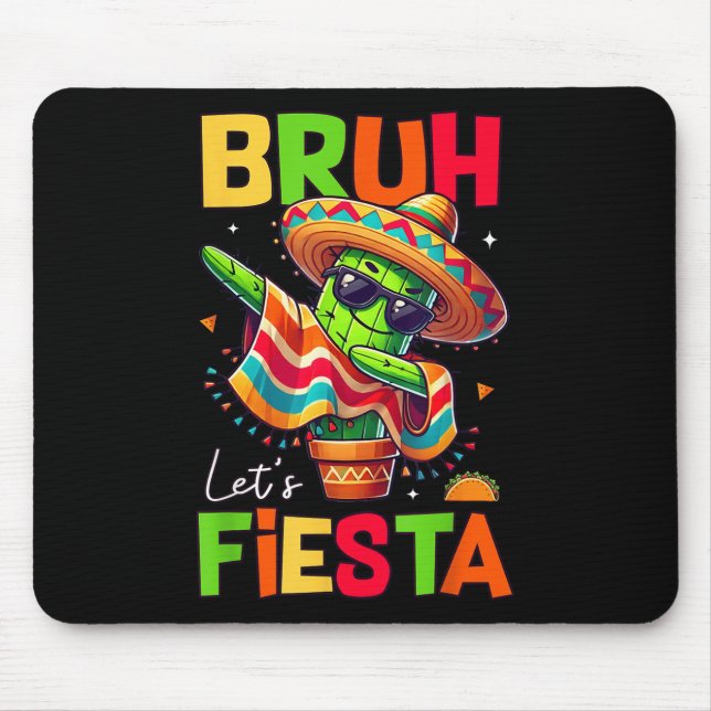 Cinco De Mayo Mexican Cactus Funny Lets Fiesta Par Mouse Pad (Front)