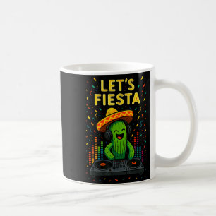 Cinco de mayo mexican cactus party funny letsCinco Coffee Mug
