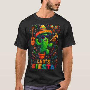 Cinco de mayo mexican cactus party funny letsCinco T-Shirt