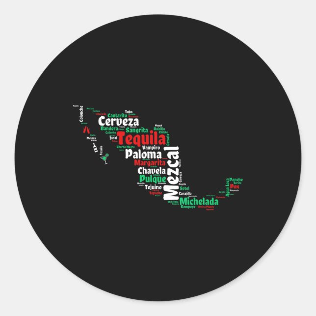 Cinco De Mayo Mexican Drinks Mexico Map For Cholos Classic Round Sticker (Front)