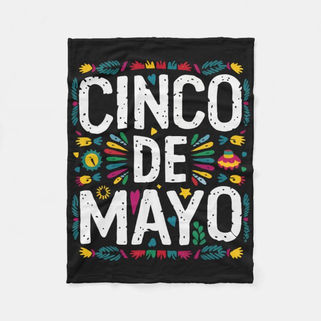Cinco De Mayo Mexican Fiesta 5 De Mayo 3  Fleece Blanket (Front)
