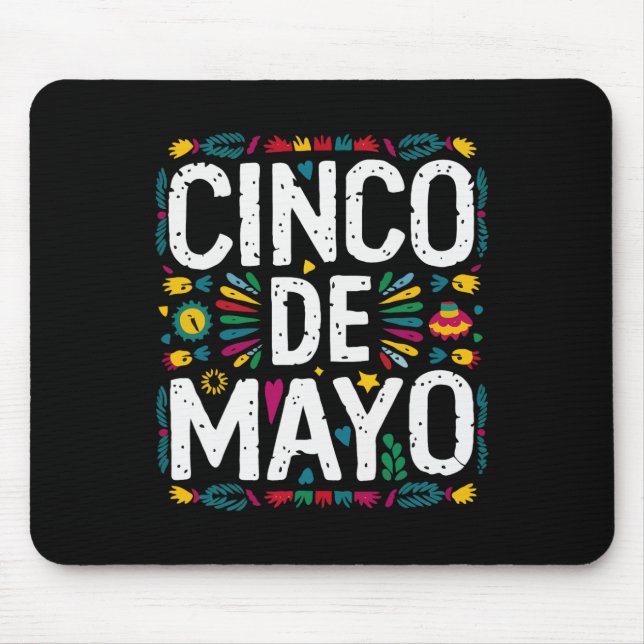 Cinco De Mayo Mexican Fiesta 5 De Mayo 3  Mouse Pad (Front)