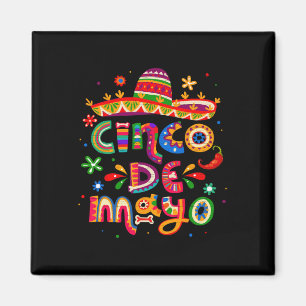 Cinco De Mayo Mexican Fiesta 5 De Mayo For Women M Magnet