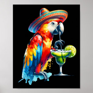 Cinco De Mayo Mexican Sombrero Parrot Drinking A M Poster
