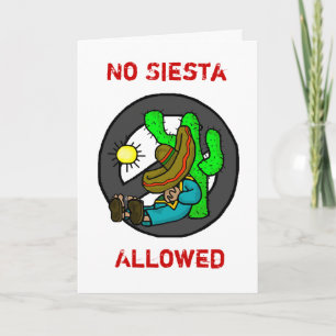 Cinco de Mayo "No Siesta Allowed" Greeting Card