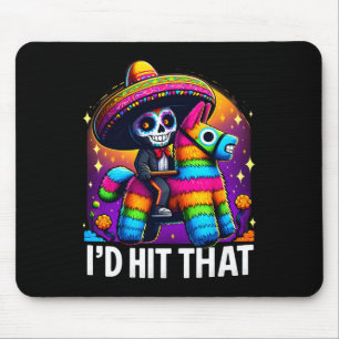 Cinco De Mayo Party Funny Mexican Party Pinatas I' Mouse Pad