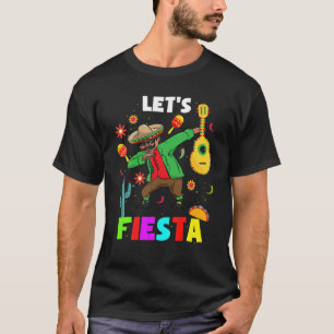 Cinco De Mayo Party Lets Fiesta Dabbing Mexican T-Shirt
