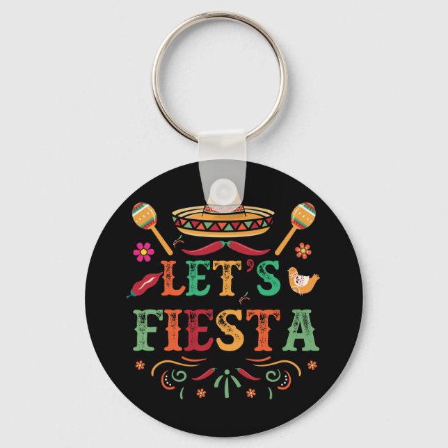 Cinco De Mayo Party Lets Fiesta Mexican Keychain (Front)