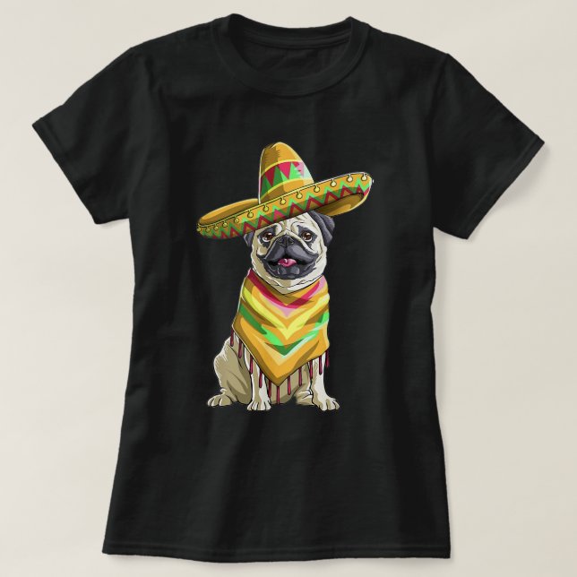 Cinco de Mayo Pug Pug With Sombrero n Poncho Pug L T-Shirt (Design Front)