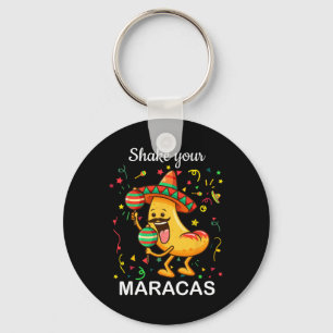 Cinco De Mayo Shake Your Maracas Nachos Mexican Pa Keychain