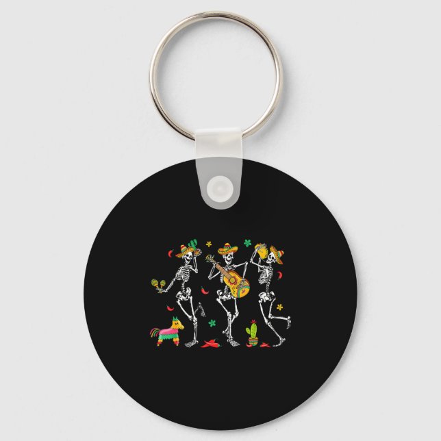 Cinco De Mayo Skeleton Dancing Mexican Sombrero Fi Keychain (Front)