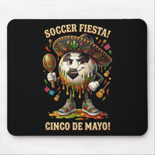Cinco De Mayo Soccer Fiesta Drip Sport Love Men Bo Mouse Pad