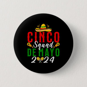Cinco De Mayo Squad Fiesta Family Matching Group  2 Inch Round Button