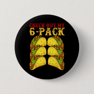 Cinco De Mayo Tacos Lover Gymnast - Check Out My 6 2 Inch Round Button