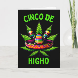 Cinco De Mayo Weed Funny Stoner Humour Card
