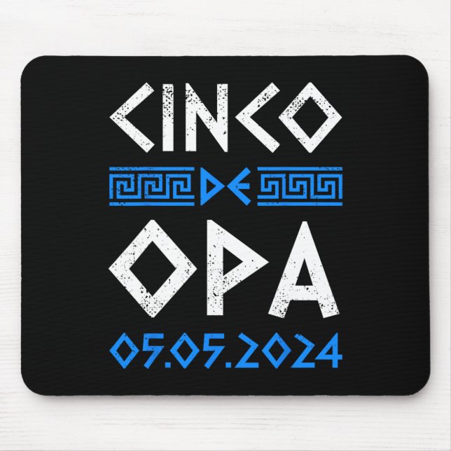 Cinco De Opa Funny Cinco De Mayo Orthodox Greek Ea Mouse Pad (Front)